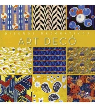 Art Deco Diseños Decorativos - Aa.vv