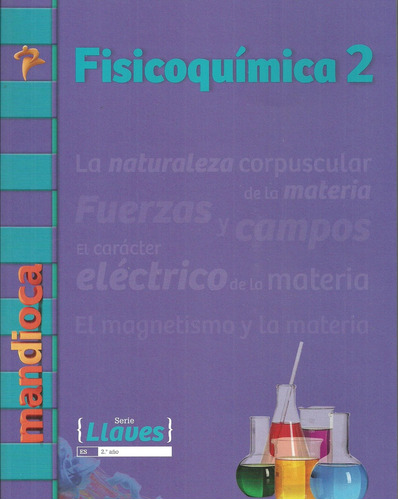 Fisicoquimica 2 Serie Llaves + Version Dig **novedad 2021** 