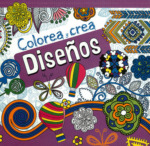 Colorea Y Crea Diseños