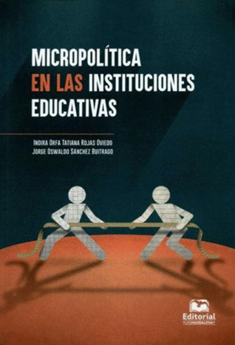 Libro Micropolítica En Las Instituciones Educativas