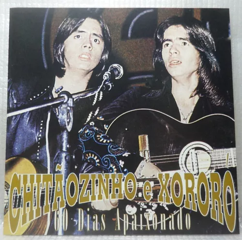 Chitãozinho & Xororó, 60 Dias Apaixonados, Cd Original Raro