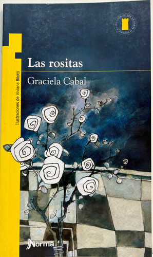 Las Rositas - Tp Amarilla - Cabral Graciela