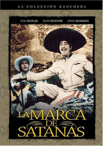 La Marca De Satanás / Dvd / Luis Aguilar,jaime Fernandez