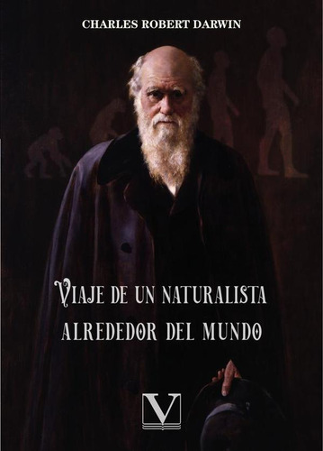 Viaje De Un Naturalista Alrededor Del Mundo - Charles Rob...