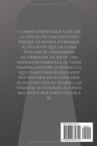 La Llave Del Desapego Emocional, De Phi, 3. Editorial Independently Published, Tapa Pasta Blanda, Edición 1 En Español, 2022