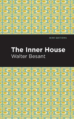 Libro The Inner House - Walter Besant