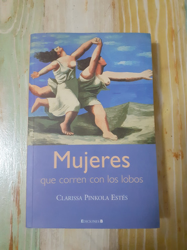 Libro Mujeres Que Corren Conlos Lobos Clarissa Pinkola Estés