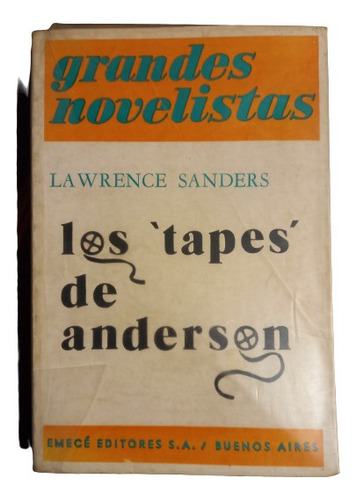 Lawrence Sanders. Los  Tapes  De Anderson