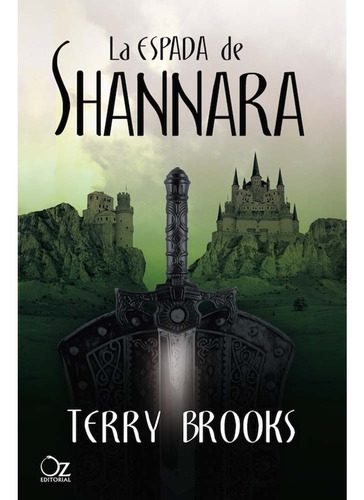 Las Cronicas De Shannara - Libro 01: La Espada De Shannara