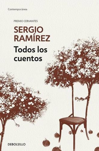 Todos Los Cuentos - Sergio Ramírez