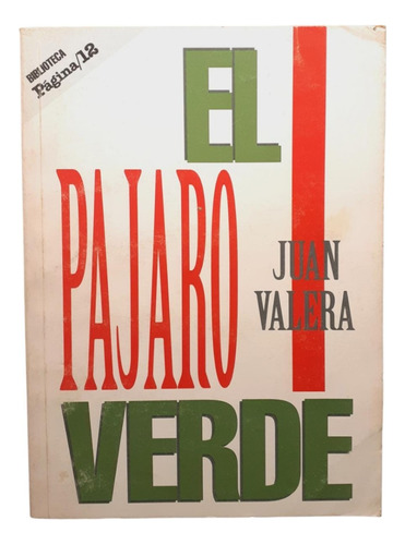 El Pájaro Verde - Juan Valera - Pagina 12