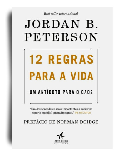 Livro 12 Regras Para A Vida - Um Antídoto Para O Caos.