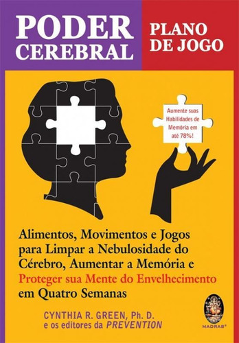 Poder Cerebral Plano De Jogo: Poder Cerebral Plano De Jogo, De Green; Cynthia R.. Editora Madras, Capa Mole Em Português
