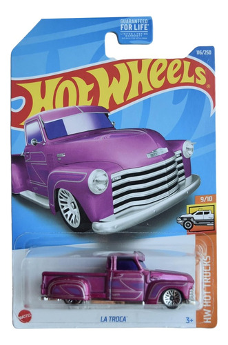 Hot Wheels La Troca 116/250 2022 Hot Trucks 9/10