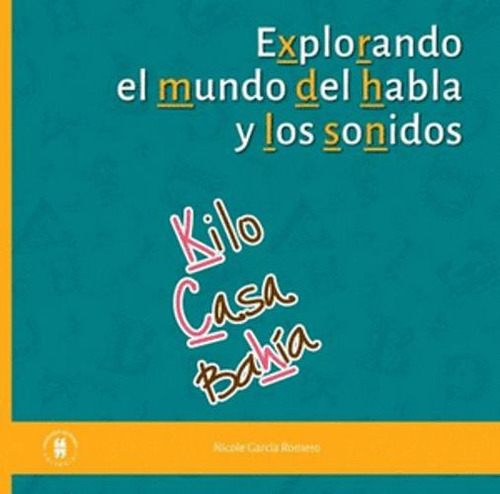 Libro Explorando El Mundo Del Habla Y Los Sonidos