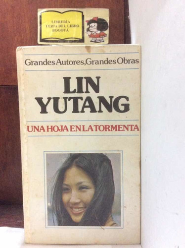 Lin Yutang - Una Hoja En La Tormenta - Novela - 1979