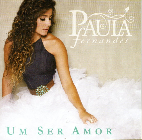 Cd Paula Fernandes Um Ser Amor 