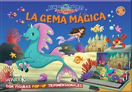 Libro Unicornios Pop Up - La Gema Magica - Latinbooks