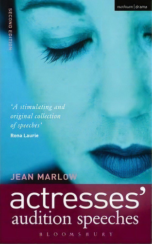 Actresses' Audition Speeches, De Jean Marlow. Editorial Bloomsbury Publishing Plc, Tapa Blanda En Inglés