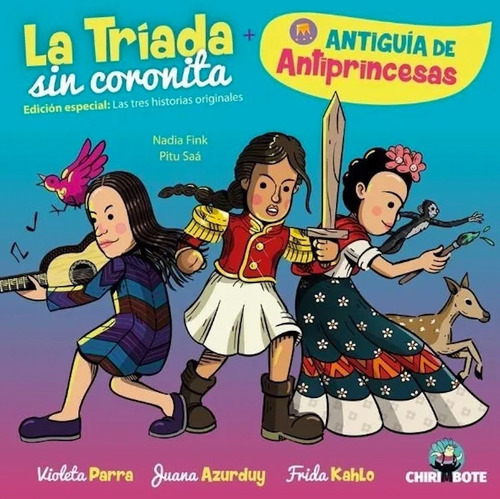 La Triada Sin Coronita - Nadia Fink, Pitu Saá