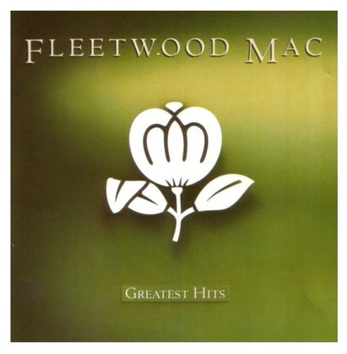 Cd Fleetwood Mac - Greatest Hits Y Sellado