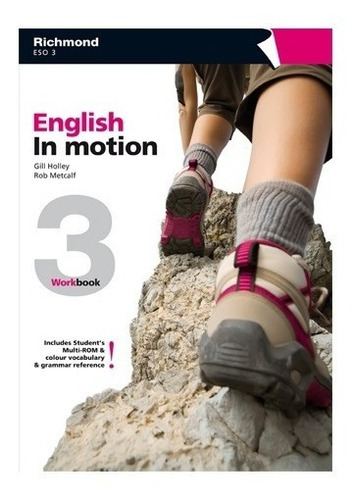 English In Motion 3 - Workbook + Multi-rom, De Rob Metcalf, Gill Holley., Vol. 3. Editora Richmond, Capa Mole Em Inglês, 2011