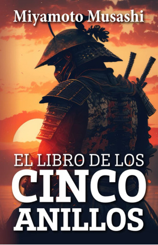 Libro El  De Los Cinco Anillos: El Arte Del Liderasgo ( Lbm5