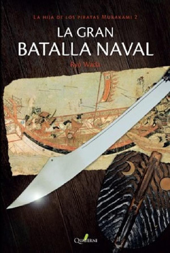 Libro - Libro Oriental La Gran Batalla Naval Hija Piratas M