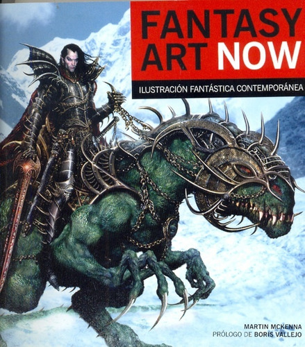 Fantasy Art Now, De Martin Mckenna. Editorial Gustavo Gili, Tapa Blanda, Edición 1 En Español