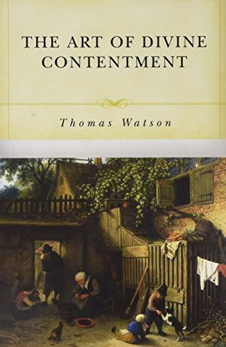 Book : The Art Of Divine Contentment - Thomas Watson