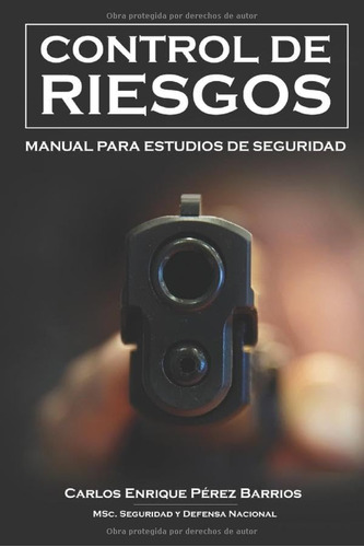 Libro: Control Riesgos: Manual Estudios Seguridad (spanish E