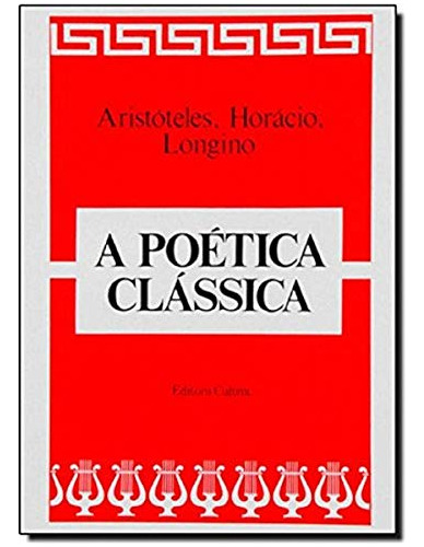 Libro Poética Clássica De Aristóteles, Horácio E Longino