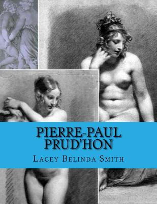 Libro Pierre-paul Prud'hon - Smith, Lacey Belinda