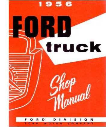 1956 Ford Pickup Truck Shop Manual Reparacion