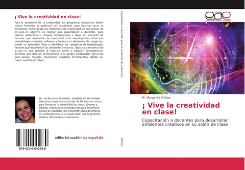 Libro: ¡ Vive La Creatividad En Clase!: Capacitación A Para