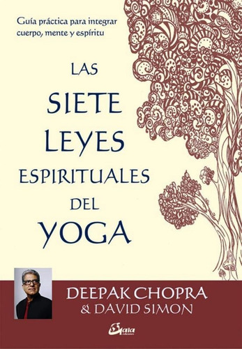 Las Siete Leyes Espirituales Del Yoga