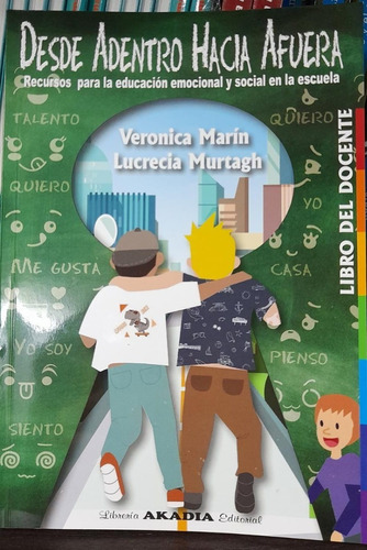 Desde Adentro Hacia Afuera (docente)  - Marin Y Murtagh