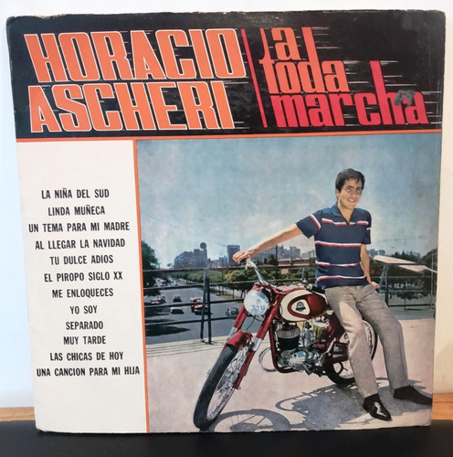 Horacio Ascheri - A Toda Marcha - Disco Vinilo 1967 Pick Ups