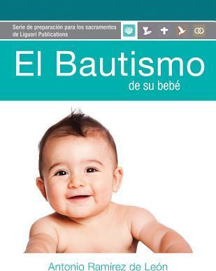 Libro El Bautismo De Su Bebe : Guia Del Participante (par...