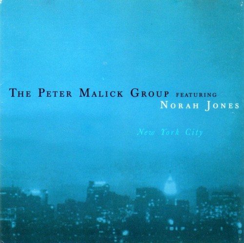 The Peter Malick Group Feat. Norah Jones - New York City C 