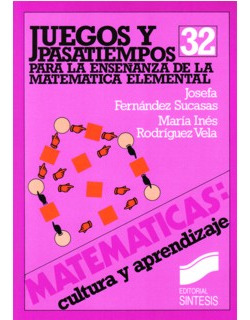 Juegos Y Pasatiempos Para La Enseñanza De La Matemática Elem