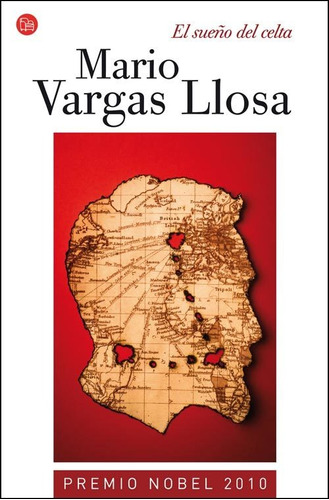 El Sueño Del Celta - Mario Vargas Llosa
