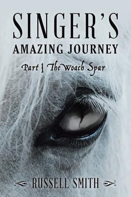 Libro Singer's Amazing Journey: Part I The Woach Spar - S...