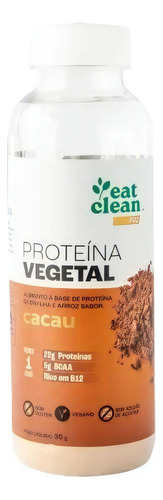 Proteína Vegetal Cacau, Eat Clean, Garrafa 30g, Sem Glúten,v Sabor Cacau