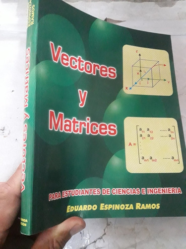 Libro Vectores Y Matrices Eduardo Espinoza Ramos