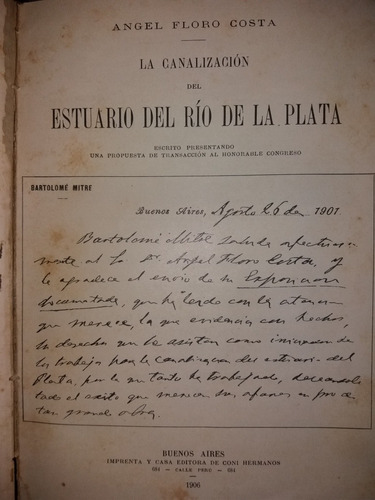 La Canalización Del Estuario Del Río Plata Floro Costa 1906 