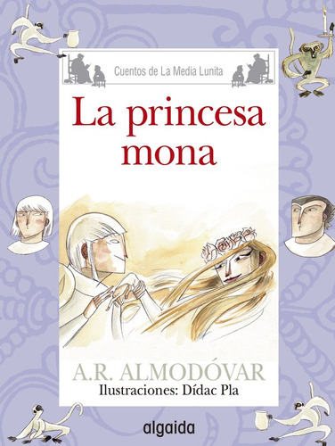 Media Lunita Nº 68. La Princesa Mona (libro Original)