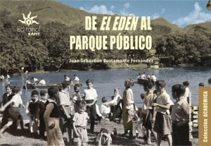 Libro De El Eden Al Parque Publico