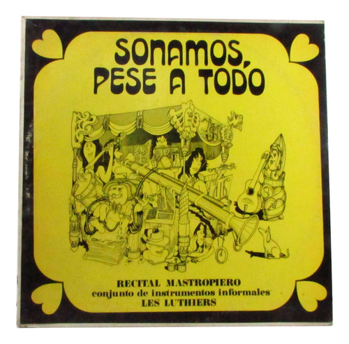 Disco Vinilo Lp Les Luthiers - Sonamos Pese A Todo