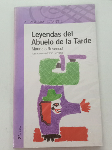 Libro Leyendas Del Abuelo De La Tarde